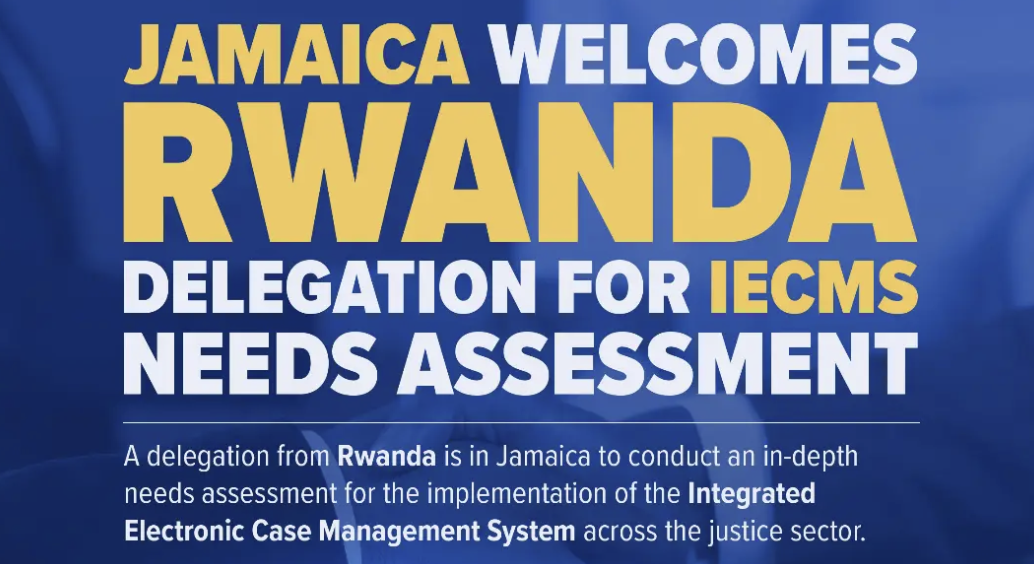 Joint Initiative: Government of Rwanda and Government of Jamaica Drive Digital Justice Transformation